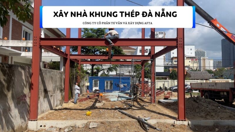 Xây nhà tiền chế Đà Nẵng