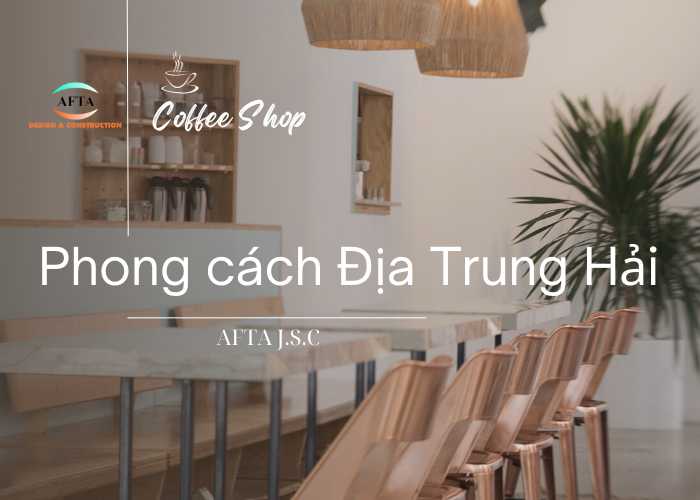 quan-cafe-phong-cach-dia-trung-hai