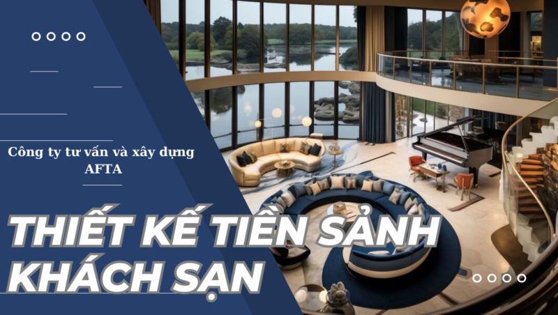 Thiết kế tiền sảnh