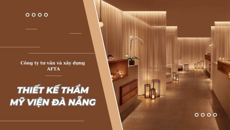 Thiết kế thẩm mỹ viện Đà Nẵng