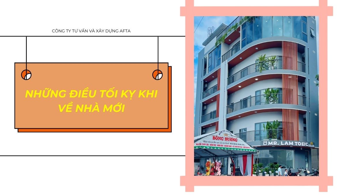 Những điều tối ky khi về nhà mới