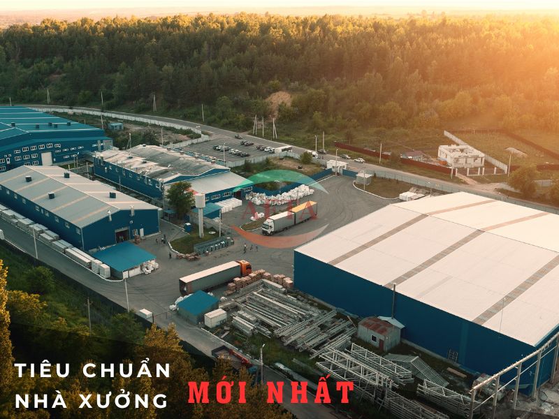 Tiêu chuẩn nhà xưởng mới nhất