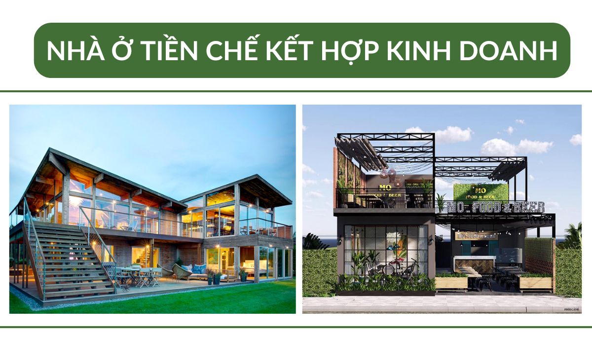 Nhà ở tiền chế kết hợp kinh doanh