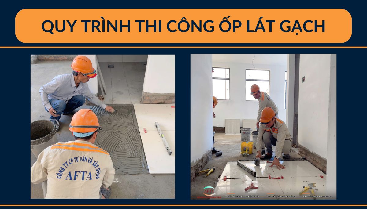 Quy trình thi công ốp lát gạch