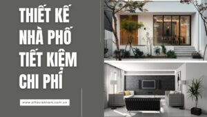 Thiết kế nhà phố tiết kiệm chi phí