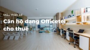 Căn hộ dạng officetel cho thuê