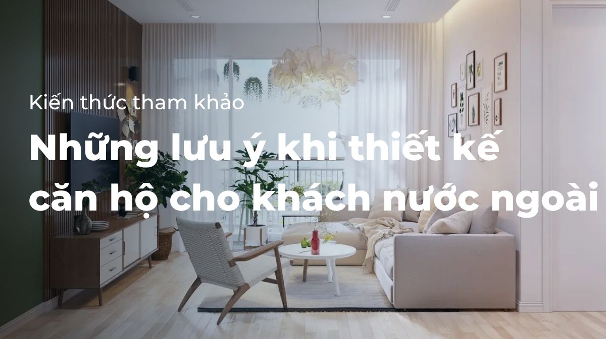 Căn hộ dành cho khách du lịch cần lưu ý những gì