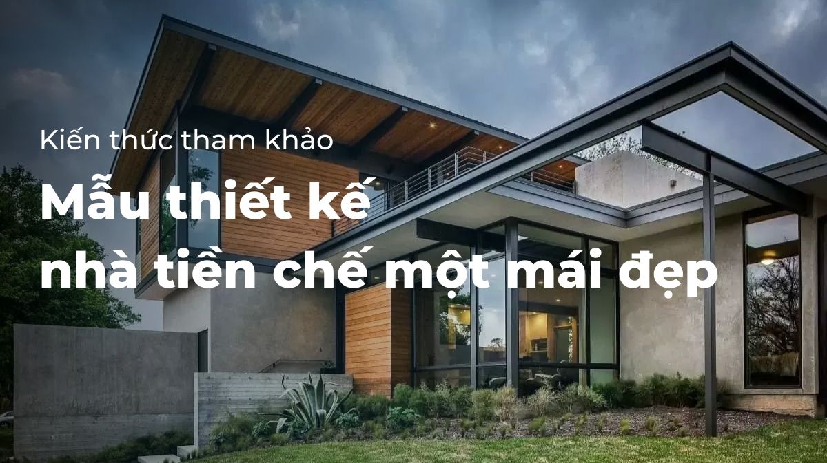 mẫu nhà tiền chế 1 mái đẹp