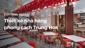 thiết kế nhà hàng Trung Hoa