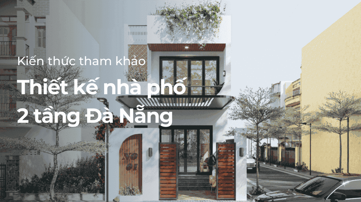 Nhà phố 2 tầng Đà Nẵng