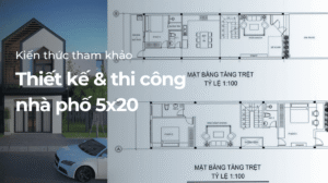 Thiết kế nhà phố 5x20