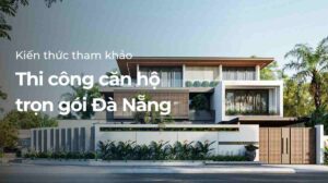 thi công căn hộ trọn gói