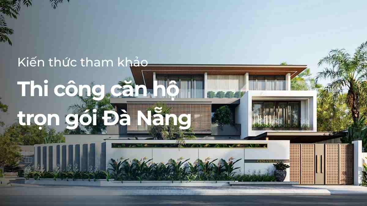 thi công căn hộ trọn gói