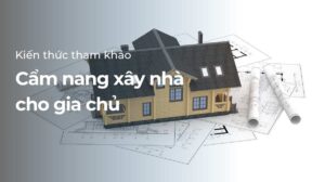 cẩm nang xây nhà