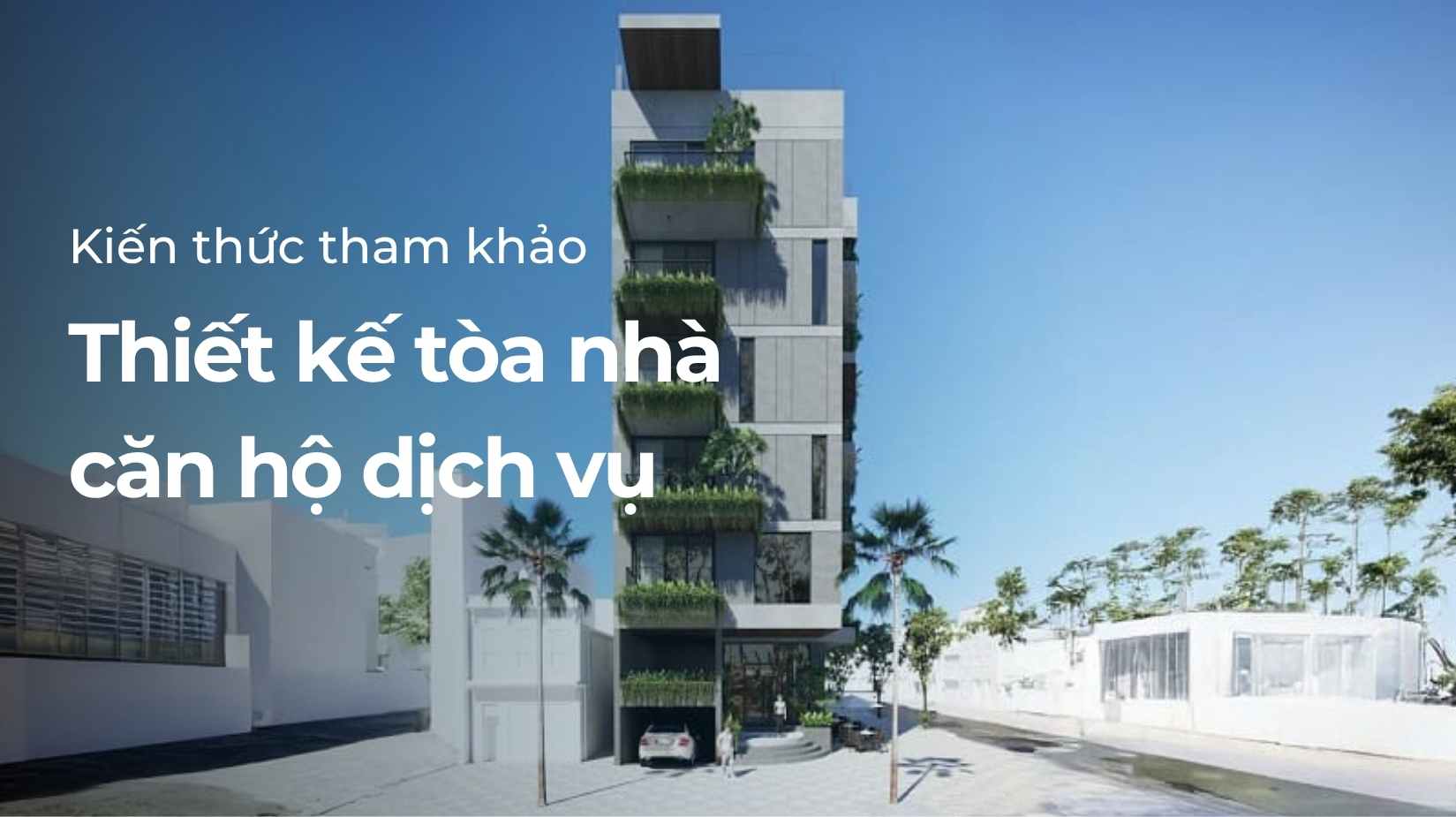 tòa nhà căn hộ dịch vụ