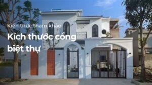 Kích thước cổng biệt thự