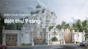 Biệt thự 7 tầng