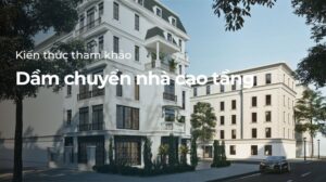 Dầm chuyển nhà cao tầng