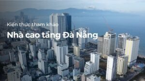 Nhà cao tầng Đà Nẵng