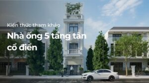 Nhà ống tân cổ điển 5 tầng