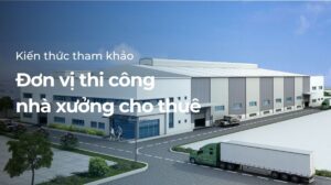 nhà xưởng cho thuê