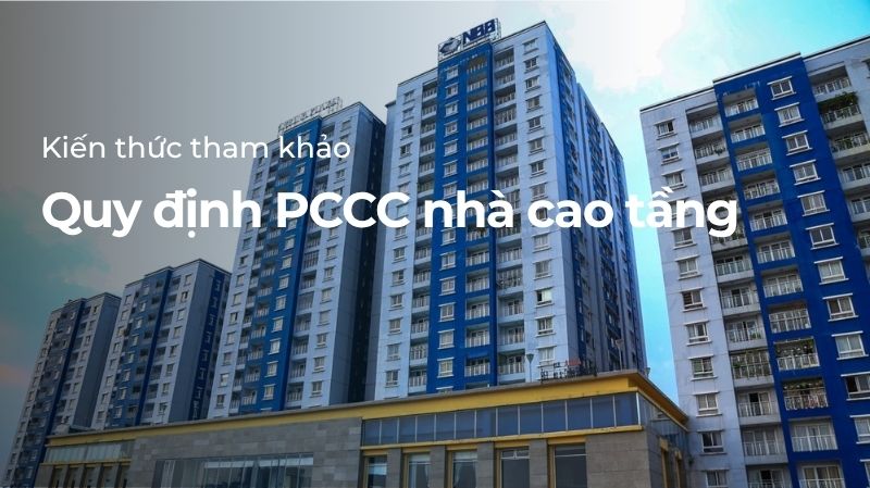 Quy định PCCC nhà cao tầng