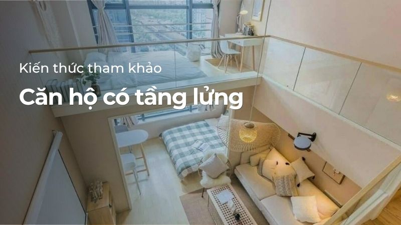 Căn hộ có tầng lửng