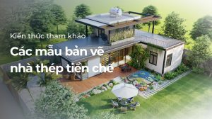 các mẫu bản vẽ nhà thép tiền chế